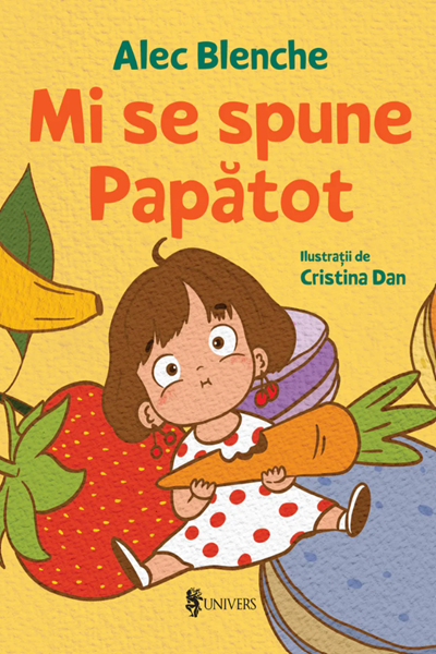 Mi se spune Papătot! de Alec Blenche
