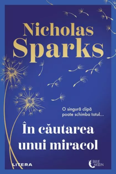 În căutarea unui miracol de Nicholas Sparks