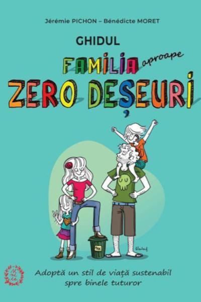 Ghidul familia (aproape) zero deșeuri de Jérémie Pichon