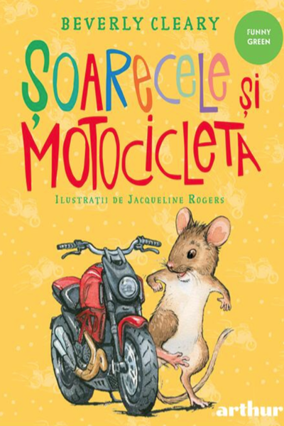 Șoarecele și motocicleta de Beverly Cleary