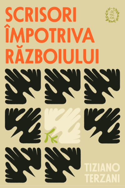 Scrisori împotriva războiului de Tiziano Terzani