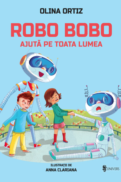 Robo Bobo ajută pe toată lumea de Olina Ortiz