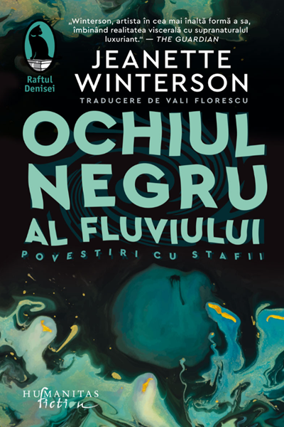Ochiul negru al fluviului de Jeanette Winterson