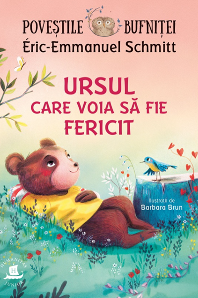 Poveștile bufniței. Ursul care voia să fie fericit de Eric Emmanuel Schmitt