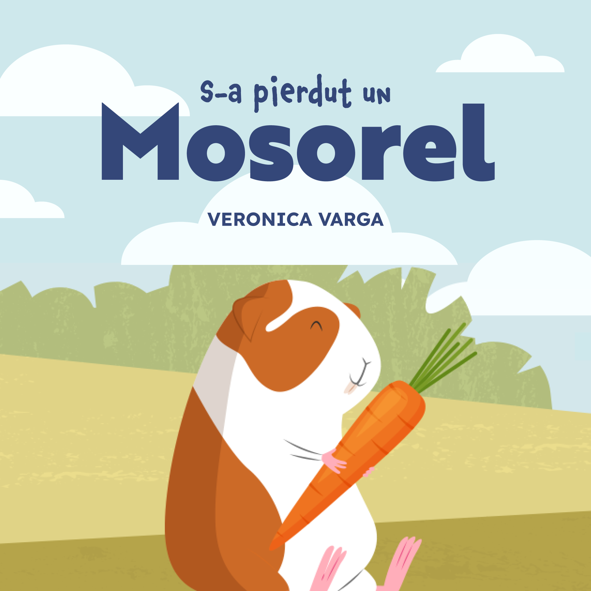 S-a pierdut un Mosorel de Veronica Varga