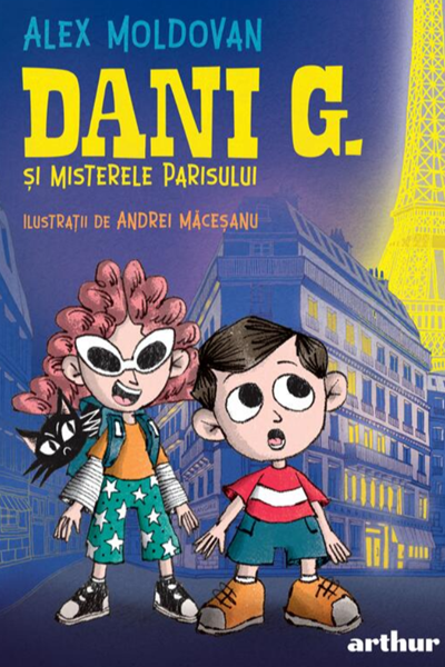 Dani G. și misterele Parisului (Dani G. #2) de Alex Moldovan