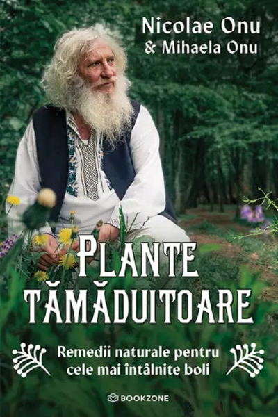 Plante tămăduitoare de Nicolae Onu