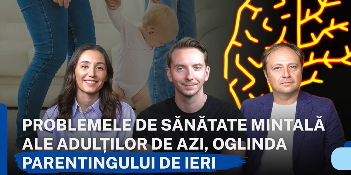 Părintele perfect nu există. În schimb, iată ce face diferența – Cu Diana și Bogdan de la ParentED de MindArchitect