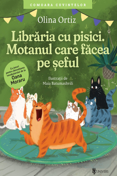 Librăria cu pisici. Motanul care făcea pe șeful de Olina Ortiz