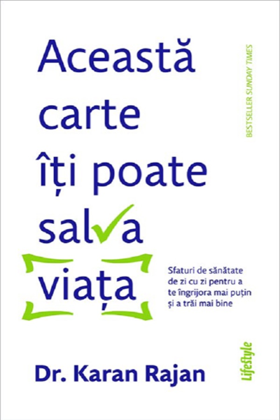 Această carte îți poate salva viața de Karan Rajan