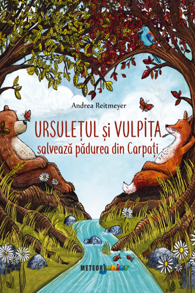 Ursulețul și vulpița salvează pădurea din Carpați de Andrea Reitmeyer